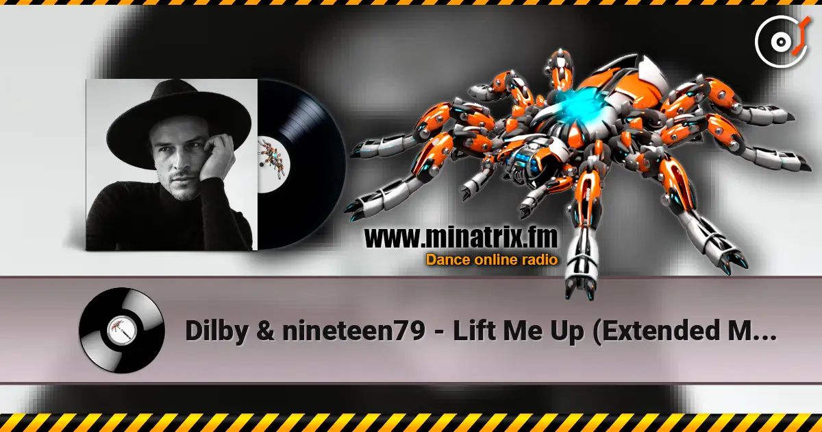 Dilby & nineteen79 - Lift Me Up (Extended Mix) слухати онлайн у високій якості | Minatrix.FM