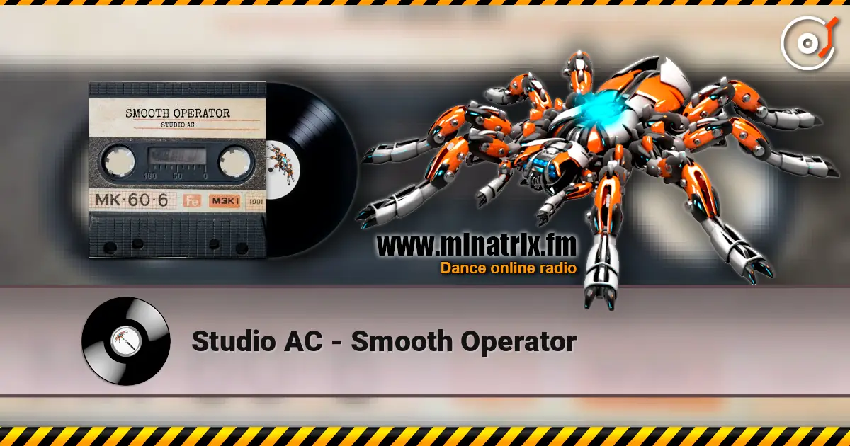 Studio AC - Smooth Operator слухати онлайн у високій якості | Minatrix.FM