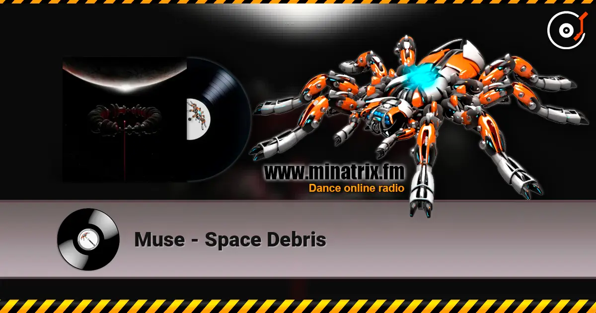 Muse - Space Debris слухати онлайн у високій якості | Minatrix.FM