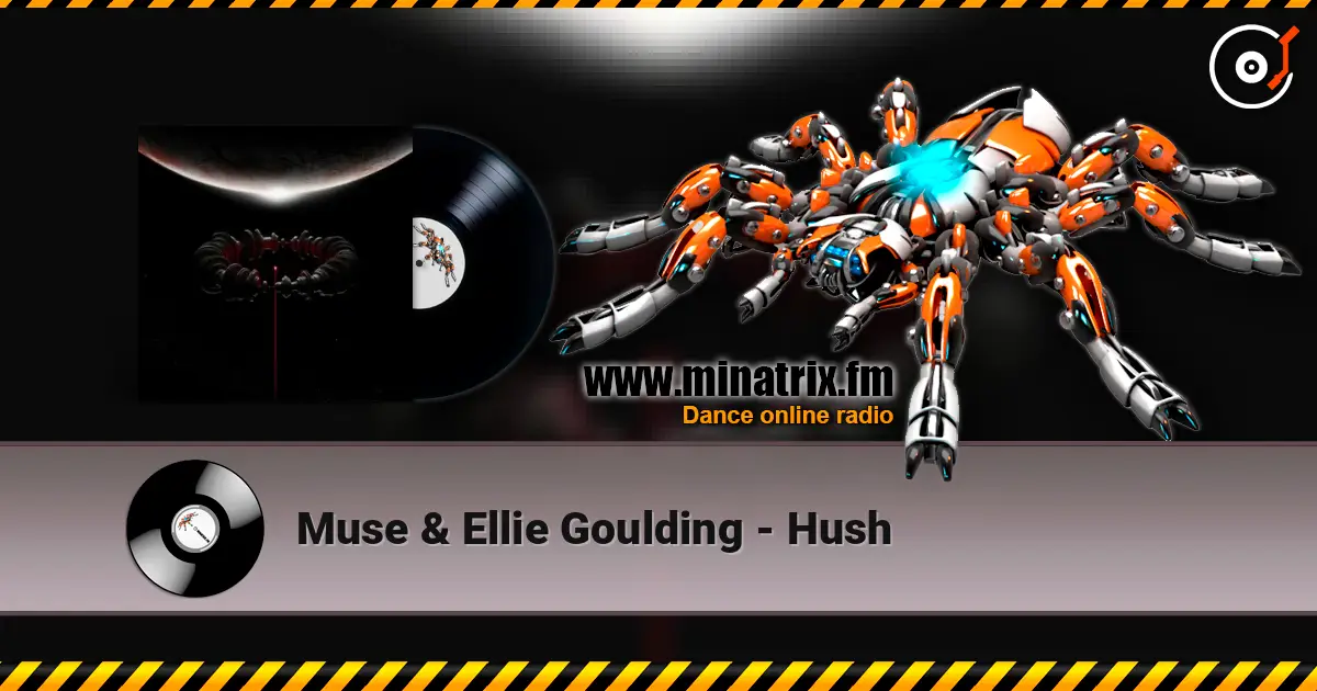 Muse & Ellie Goulding - Hush слухати онлайн у високій якості | Minatrix.FM