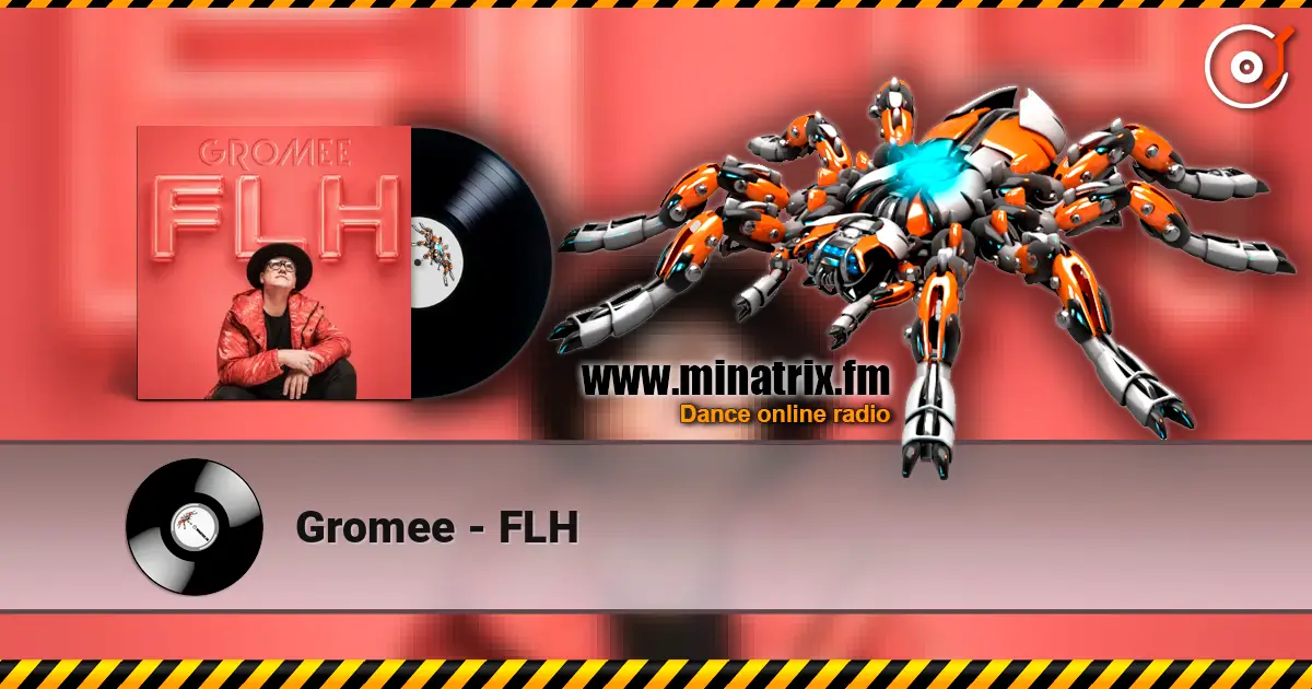 Gromee - FLH слухати онлайн у високій якості | Minatrix.FM