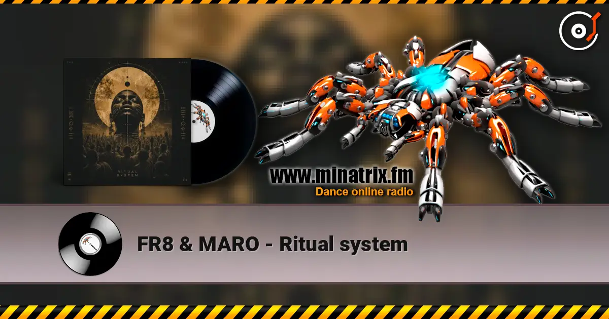 FR8 & MARO - Ritual system слухати онлайн у високій якості | Minatrix.FM