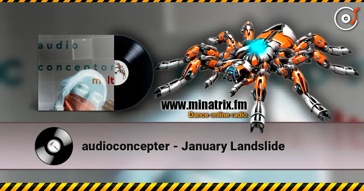 audioconcepter - January Landslide слухати онлайн у високій якості | Minatrix.FM