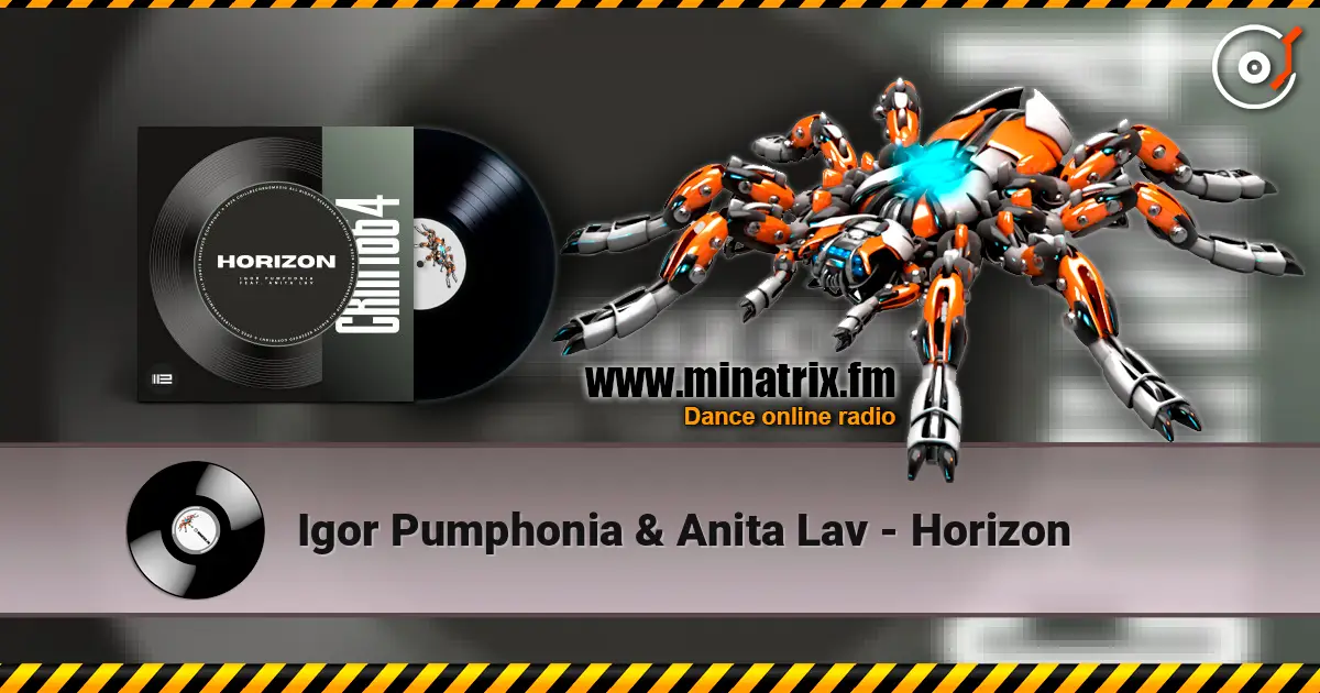 Igor Pumphonia & Anita Lav - Horizon listen online in high quality | Minatrix.FM