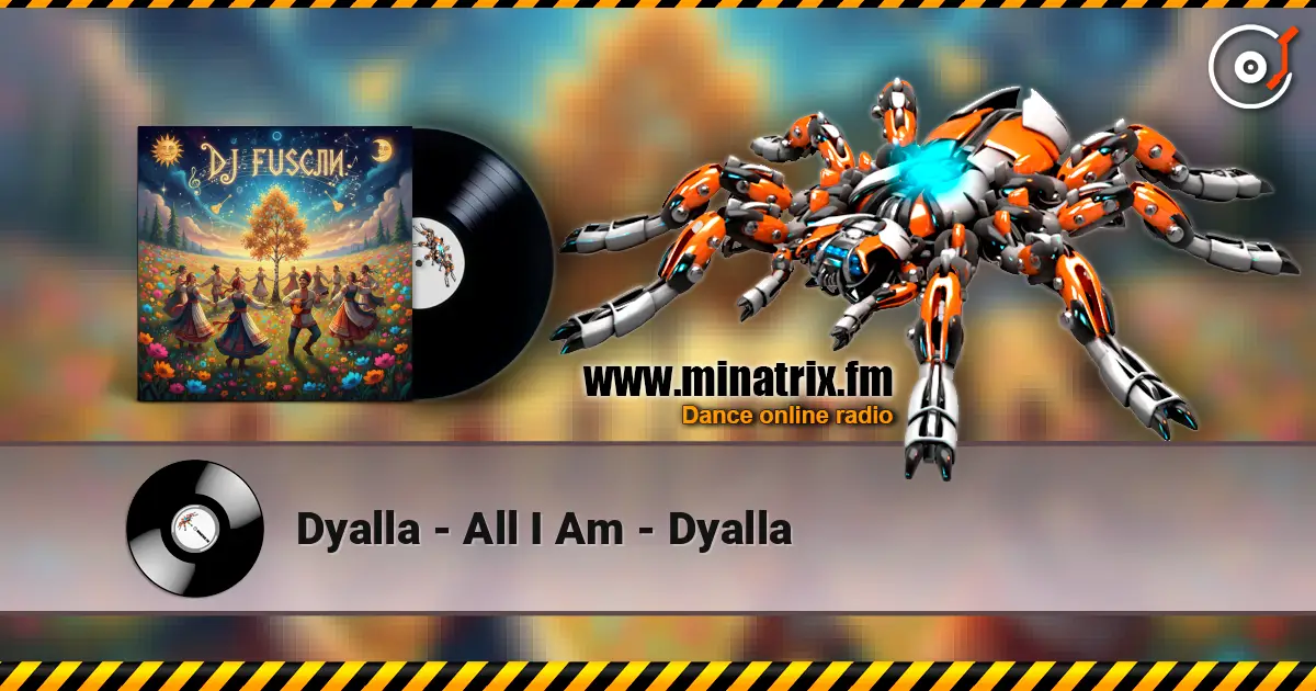 Dyalla - All I Am - Dyalla listen online in high quality | Minatrix.FM