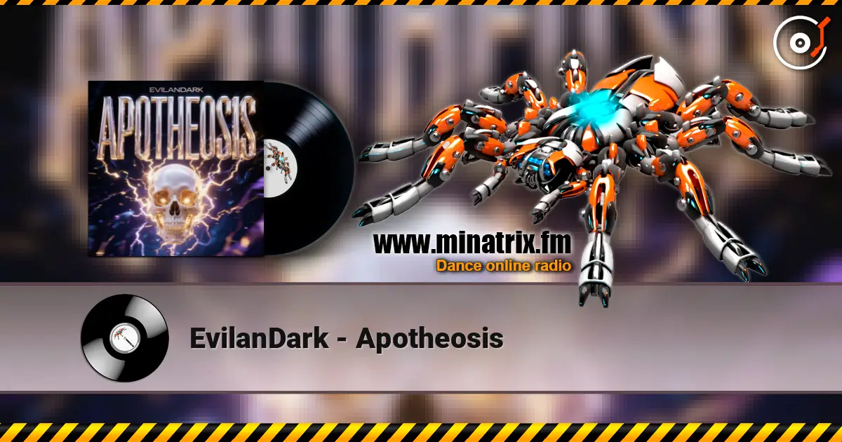 EvilanDark - Apotheosis слухати онлайн у високій якості | Minatrix.FM