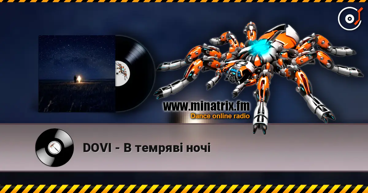 DOVI - В темряві ночі слухати онлайн у високій якості | Minatrix.FM