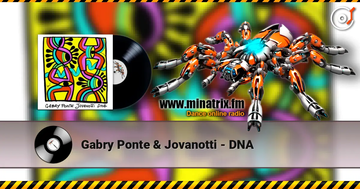 Gabry Ponte & Jovanotti - DNA слухати онлайн у високій якості | Minatrix.FM