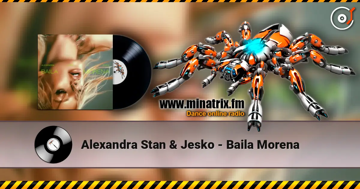 Alexandra Stan & Jesko - Baila Morena слухати онлайн у високій якості | Minatrix.FM