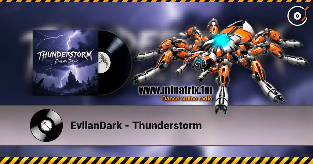 EvilanDark - Thunderstorm listen online in high quality | Minatrix.FM
