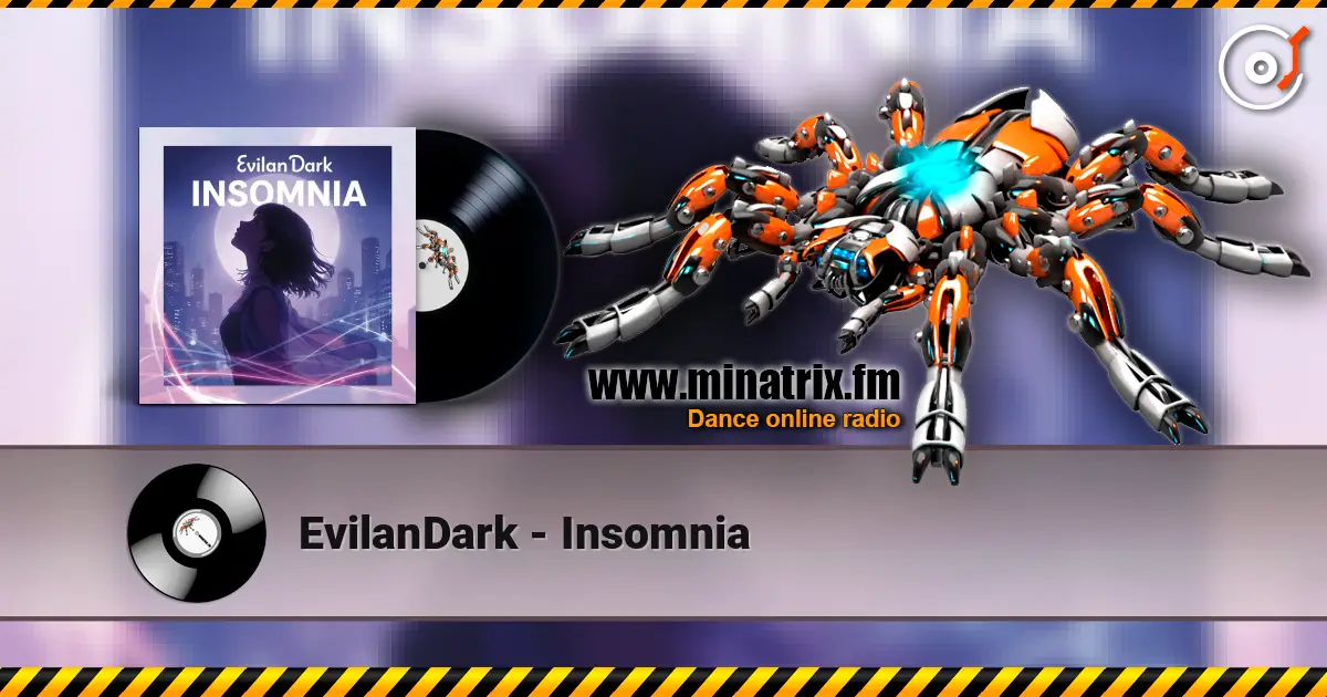EvilanDark - Insomnia слухати онлайн у високій якості | Minatrix.FM
