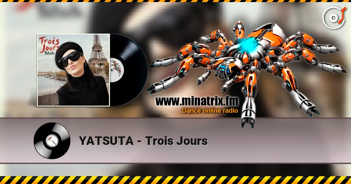 YATSUTA - Trois Jours слухати онлайн у високій якості | Minatrix.FM