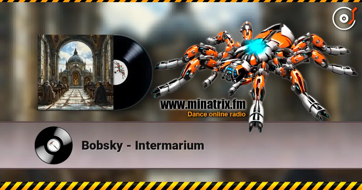Bobsky - Intermarium слухати онлайн у високій якості | Minatrix.FM