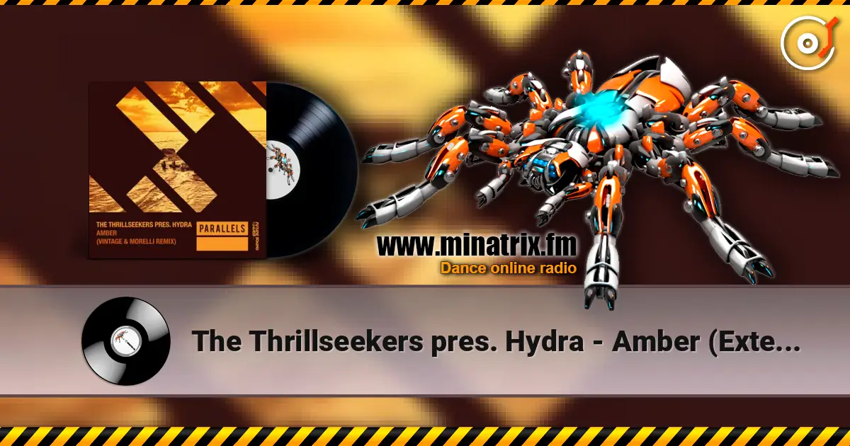 The Thrillseekers pres. Hydra - Amber (Extended Mix) слухати онлайн у високій якості | Minatrix.FM