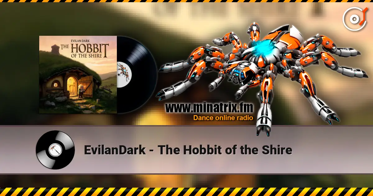 EvilanDark - The Hobbit of the Shire слухати онлайн у високій якості | Minatrix.FM