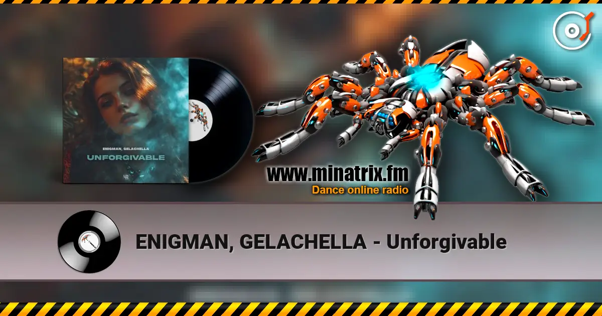 ENIGMAN, GELACHELLA - Unforgivable слухати онлайн у високій якості | Minatrix.FM