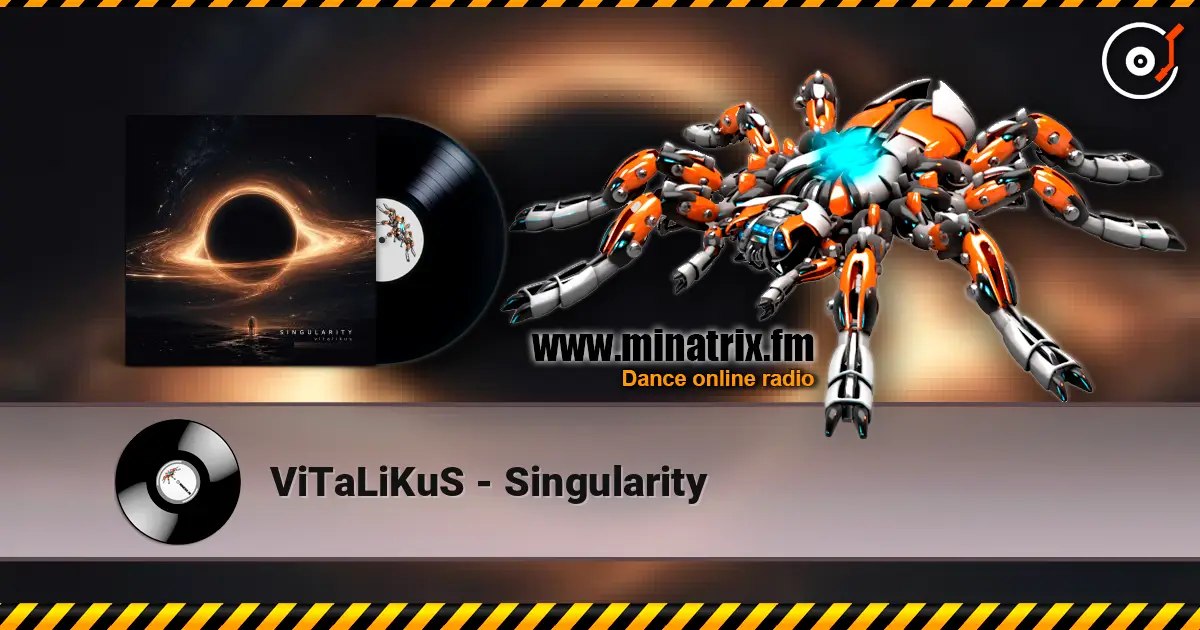 ViTaLiKuS - Singularity слухати онлайн у високій якості | Minatrix.FM