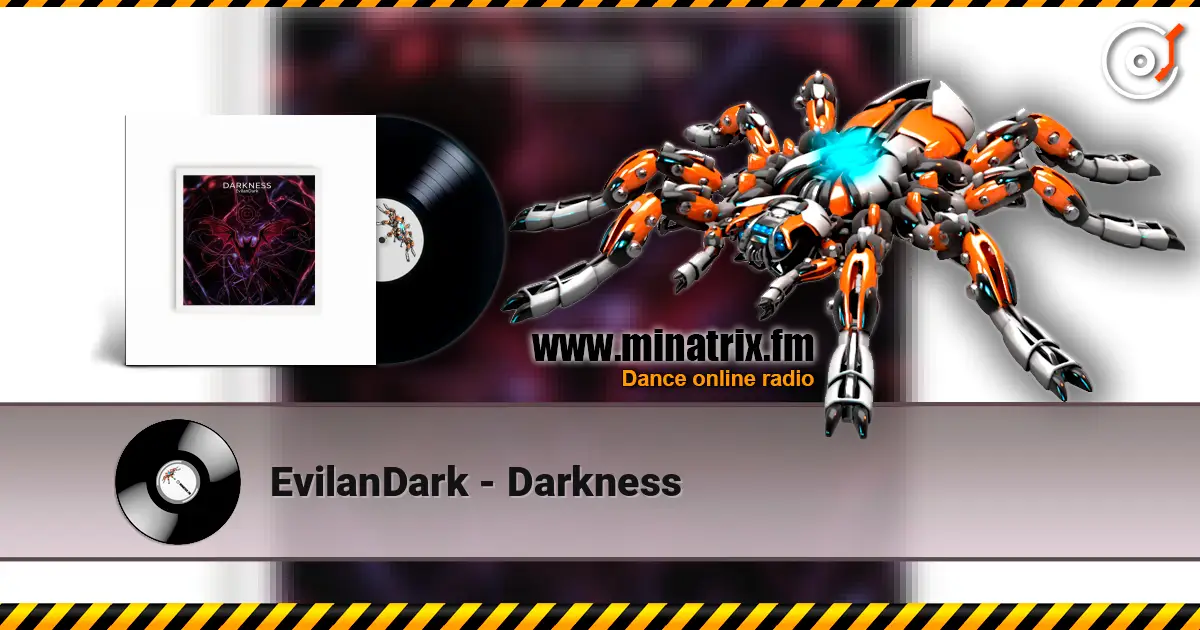 EvilanDark - Darkness слухати онлайн у високій якості | Minatrix.FM