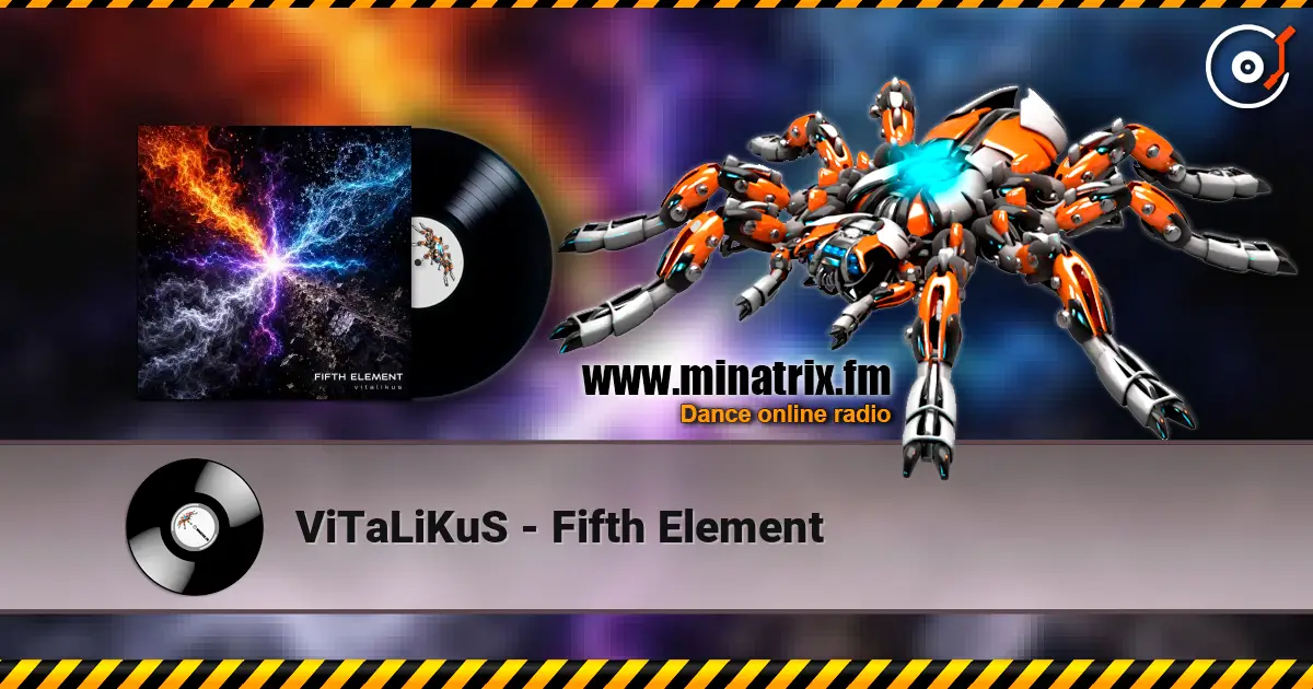 ViTaLiKuS - Fifth Element listen online in high quality | Minatrix.FM