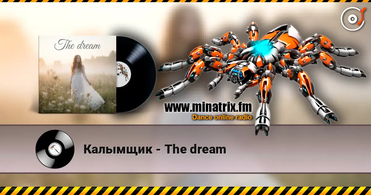 Калымщик - The dream listen online in high quality | Minatrix.FM