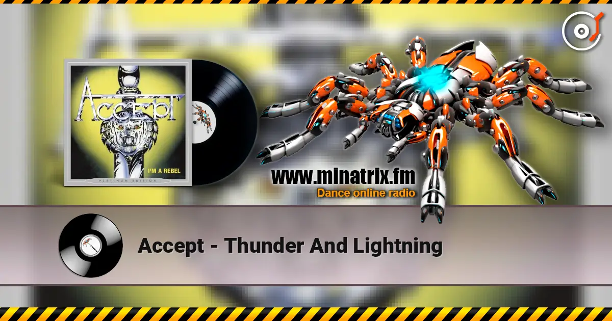 Accept - Thunder And Lightning listen online in high quality | Minatrix.FM