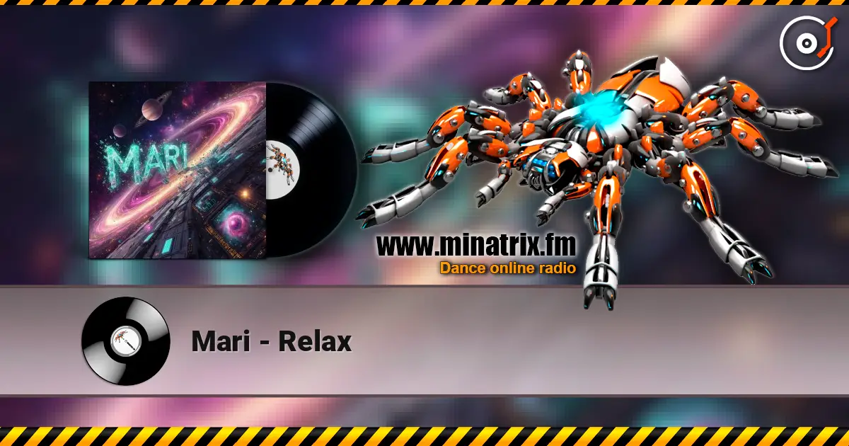 Mari - Relax listen online in high quality | Minatrix.FM