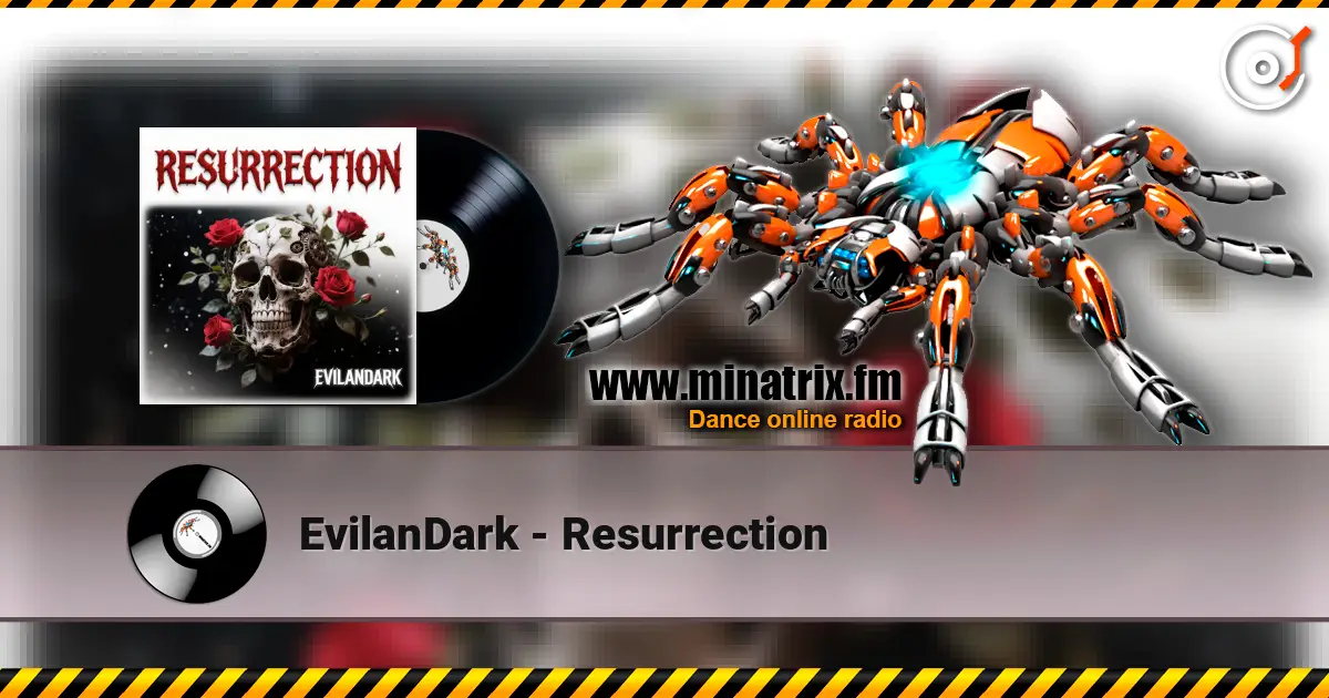 EvilanDark - Resurrection listen online in high quality | Minatrix.FM