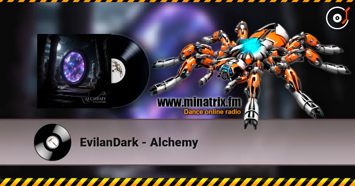 EvilanDark - Alchemy listen online in high quality | Minatrix.FM