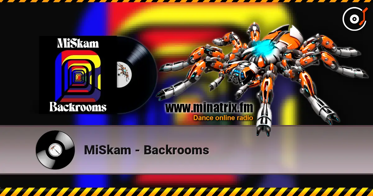 MiSkam - Backrooms listen online in high quality | Minatrix.FM