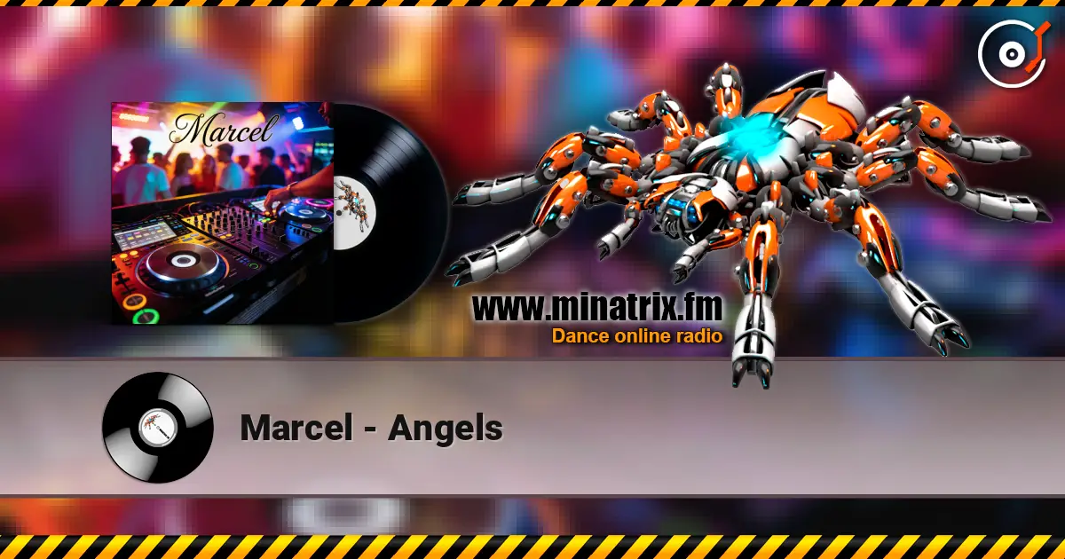 Marcel - Angels listen online in high quality | Minatrix.FM