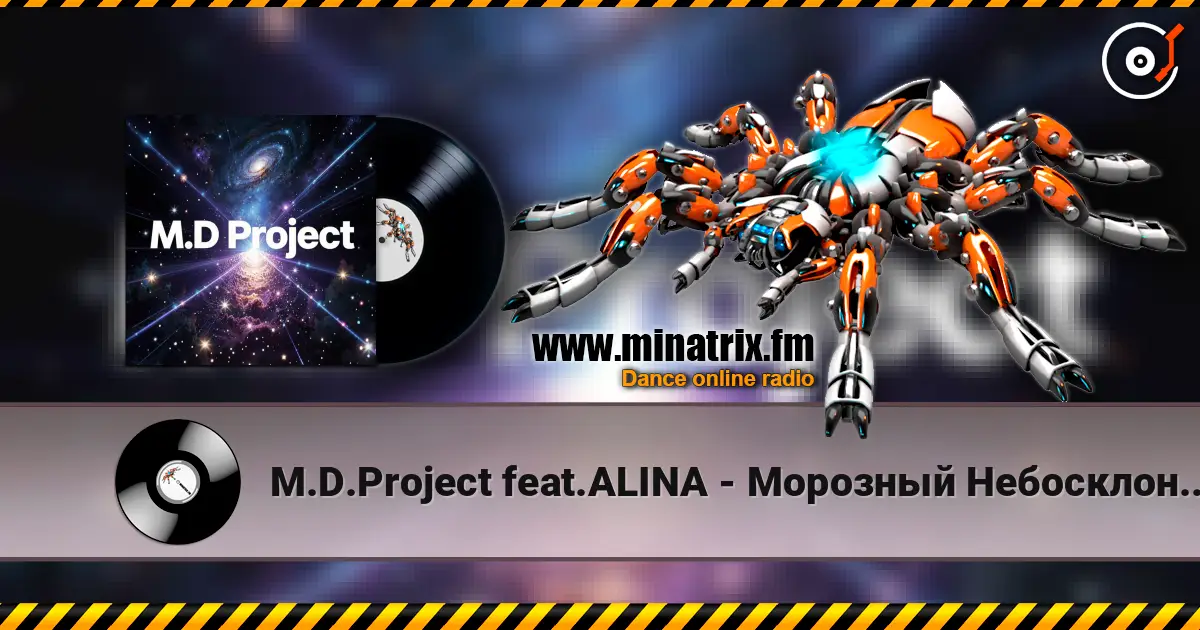 M.D.Project feat.ALINA - Морозный Небосклон(Italo Disco version) listen online in high quality | Minatrix.FM