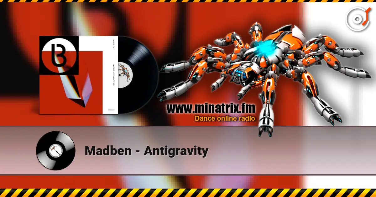 Madben - Antigravity listen online in high quality | Minatrix.FM