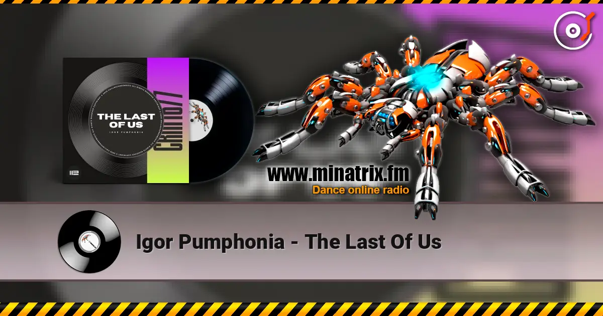Igor Pumphonia - The Last Of Us listen online in high quality | Minatrix.FM