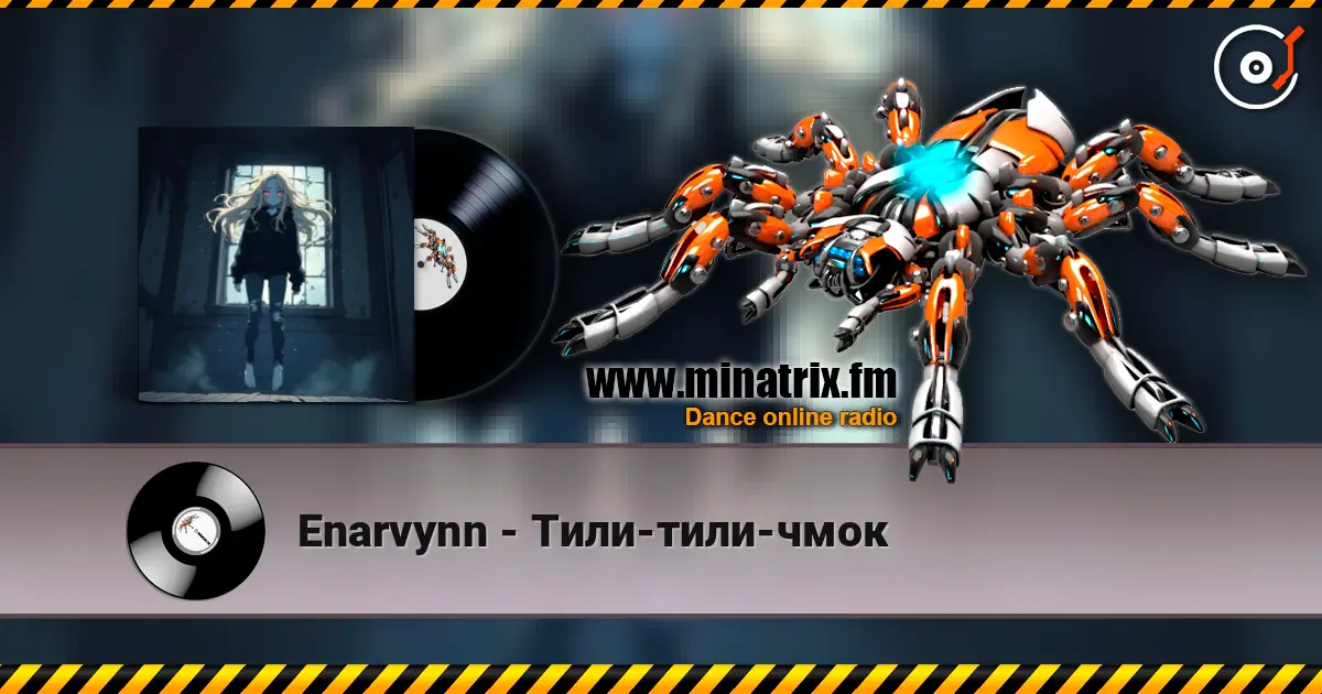 Enarvynn - Тили-тили-чмок listen online in high quality | Minatrix.FM