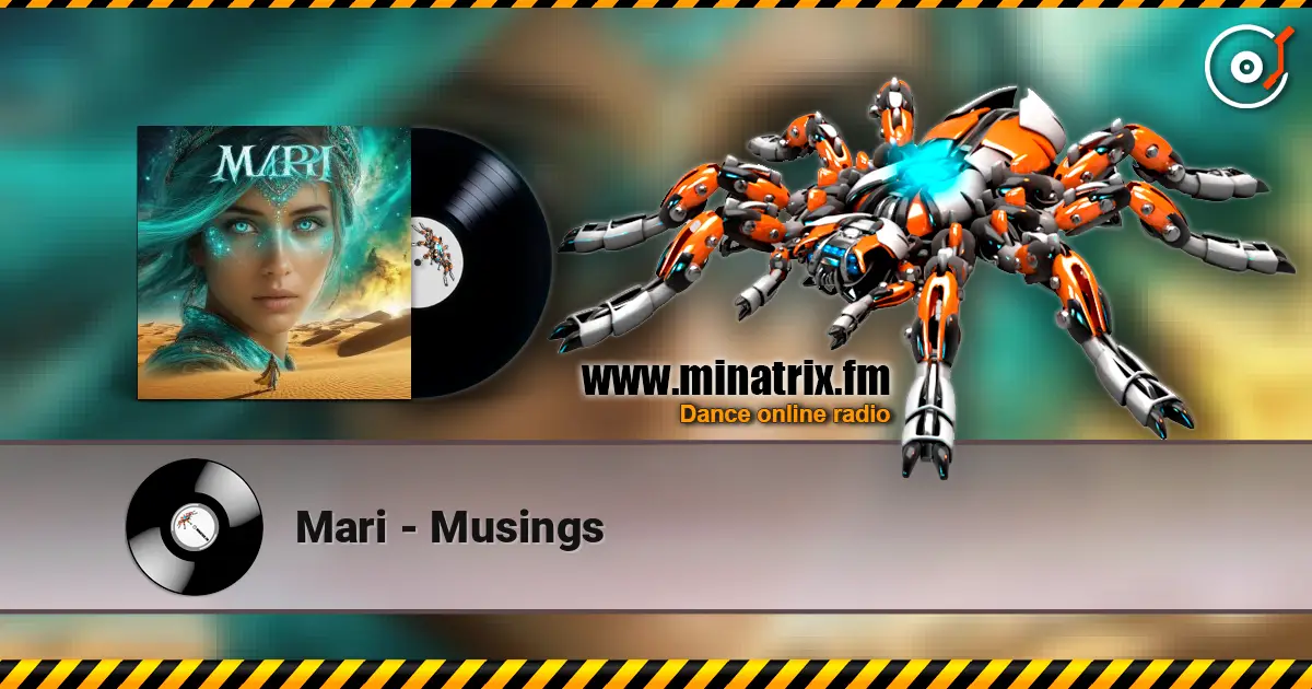 Mari - Musings listen online in high quality | Minatrix.FM