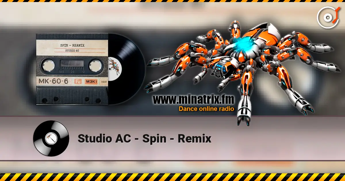Studio AC - Spin - Remix listen online in high quality | Minatrix.FM