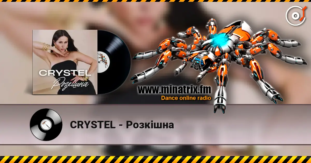 CRYSTEL - Розкішна listen online in high quality | Minatrix.FM