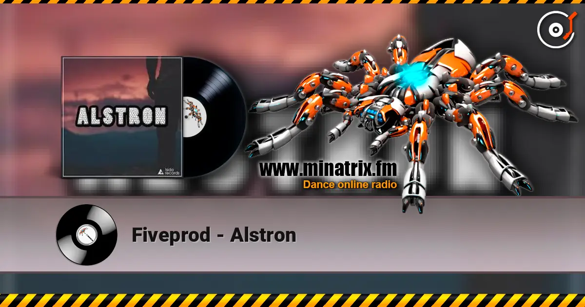 Fiveprod - Alstron listen online in high quality | Minatrix.FM
