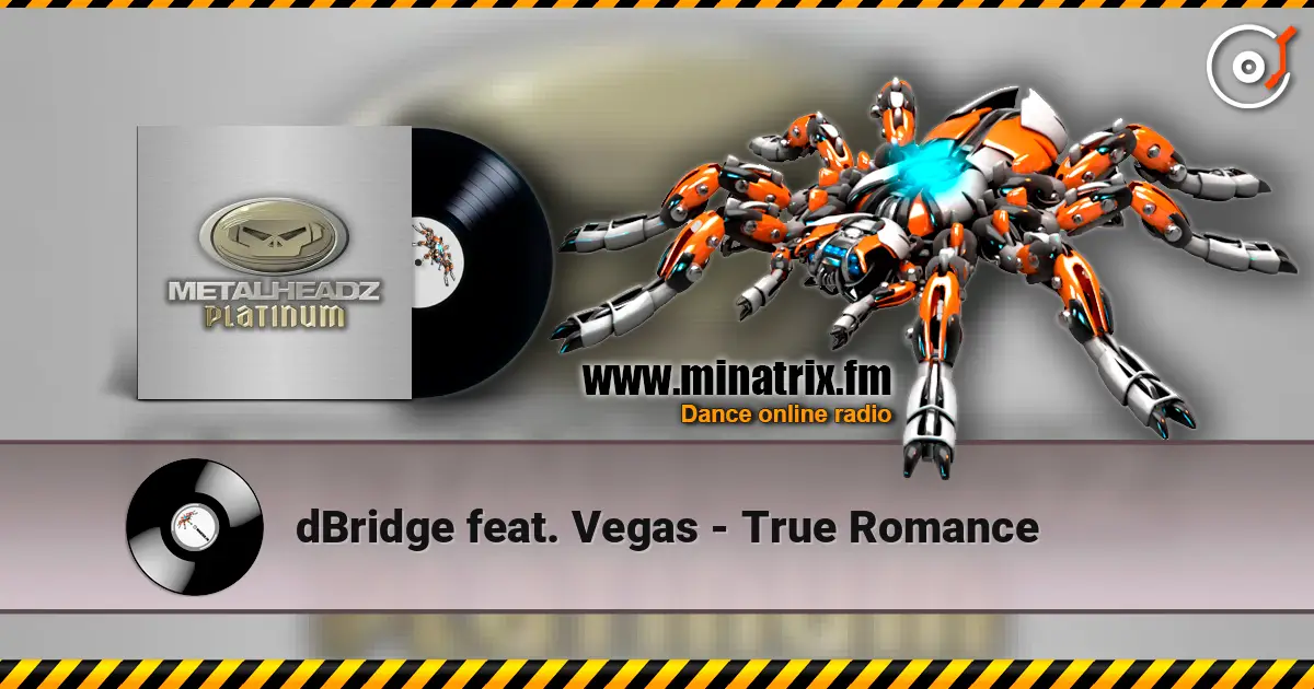dBridge feat. Vegas - True Romance listen online in high quality | Minatrix.FM