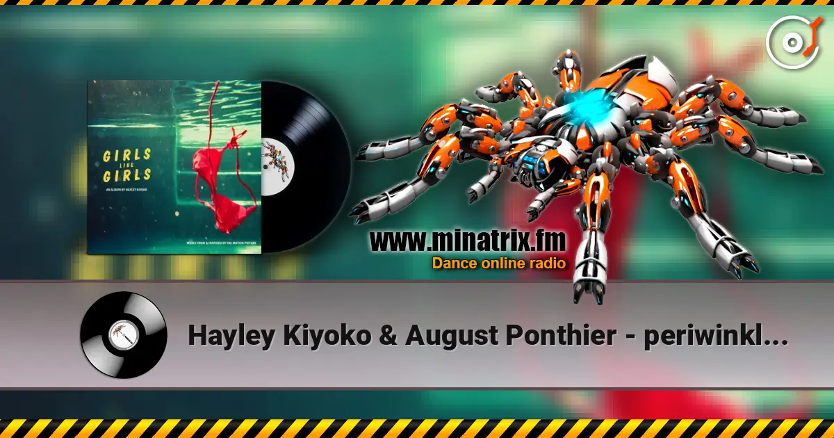 Hayley Kiyoko & August Ponthier - periwinkle princess listen online in high quality | Minatrix.FM