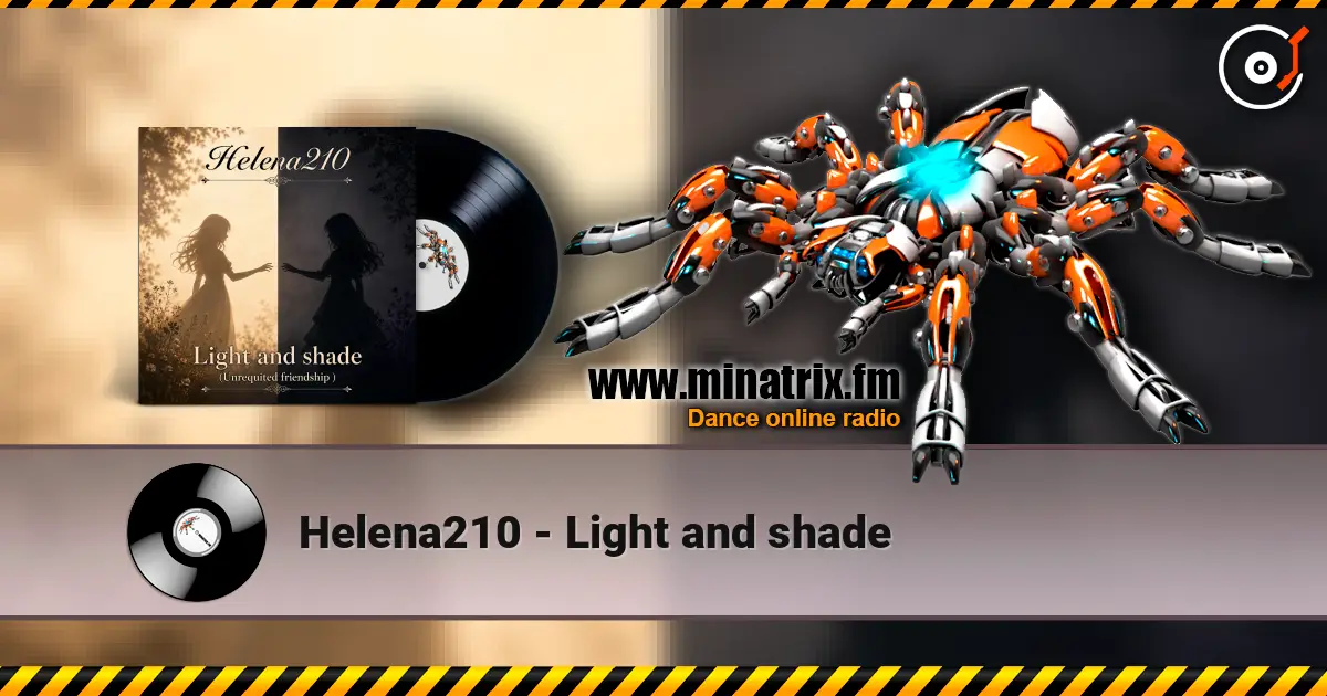 Helena210 - Light and shade listen online in high quality | Minatrix.FM