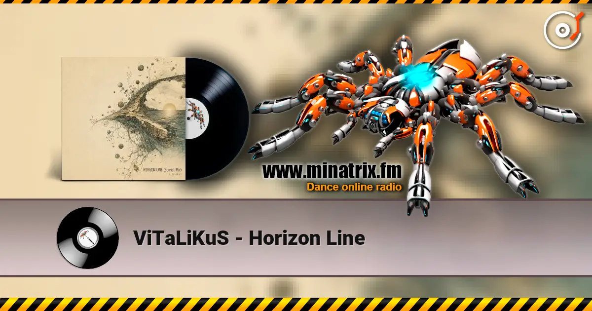 ViTaLiKuS - Horizon Line listen online in high quality | Minatrix.FM