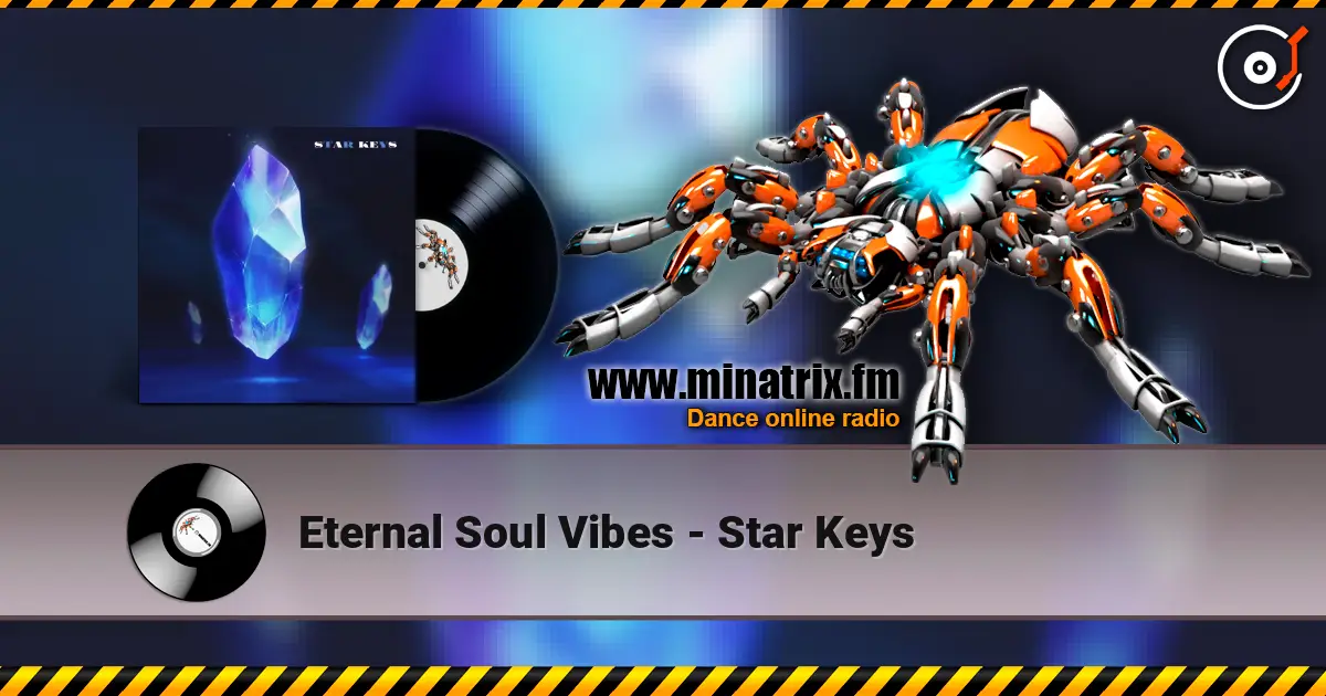 Eternal Soul Vibes - Star Keys listen online in high quality | Minatrix.FM