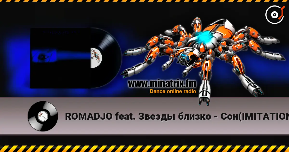 ROMADJO feat. Звезды близко - Сон(IMITATION FOR ME 2) listen online in high quality | Minatrix.FM