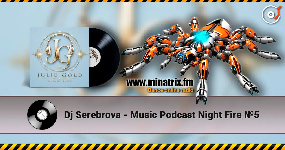 Dj Serebrova - Music Podcast Night Fire №5 listen online in high quality | Minatrix.FM