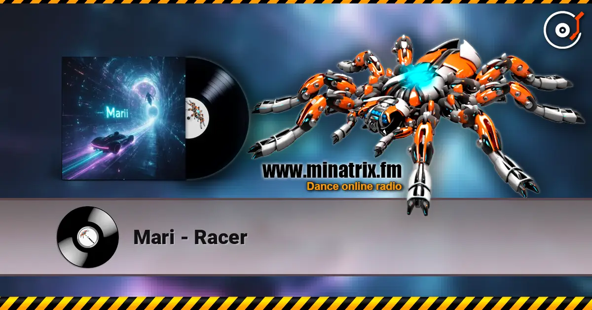 Mari - Racer listen online in high quality | Minatrix.FM