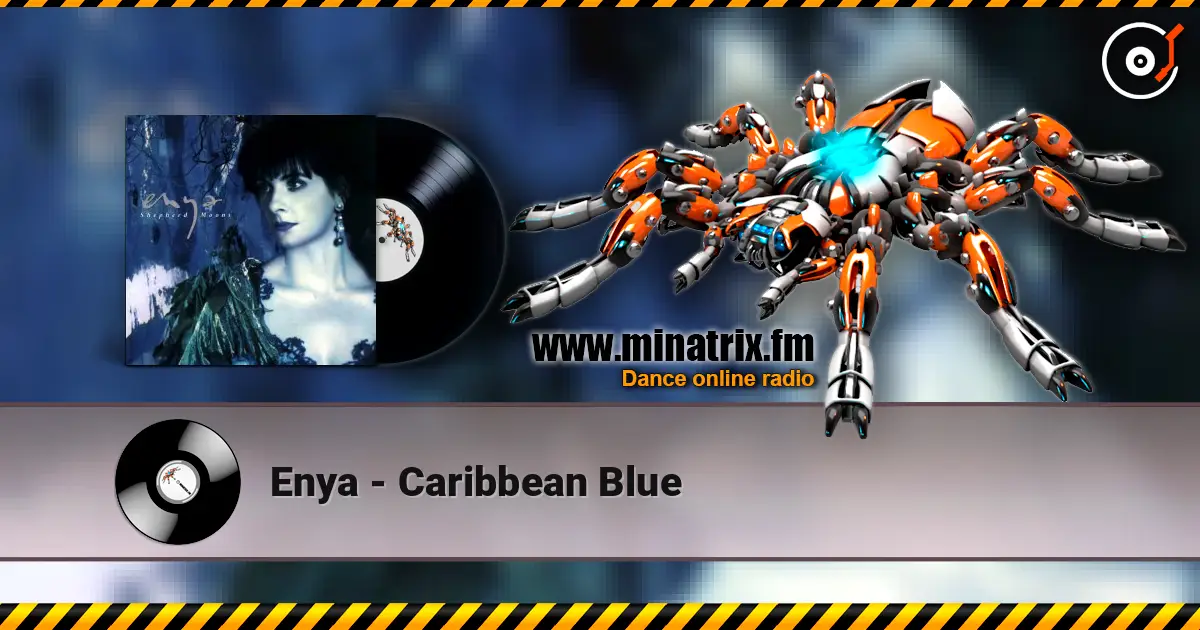 Enya - Caribbean Blue listen online in high quality | Minatrix.FM