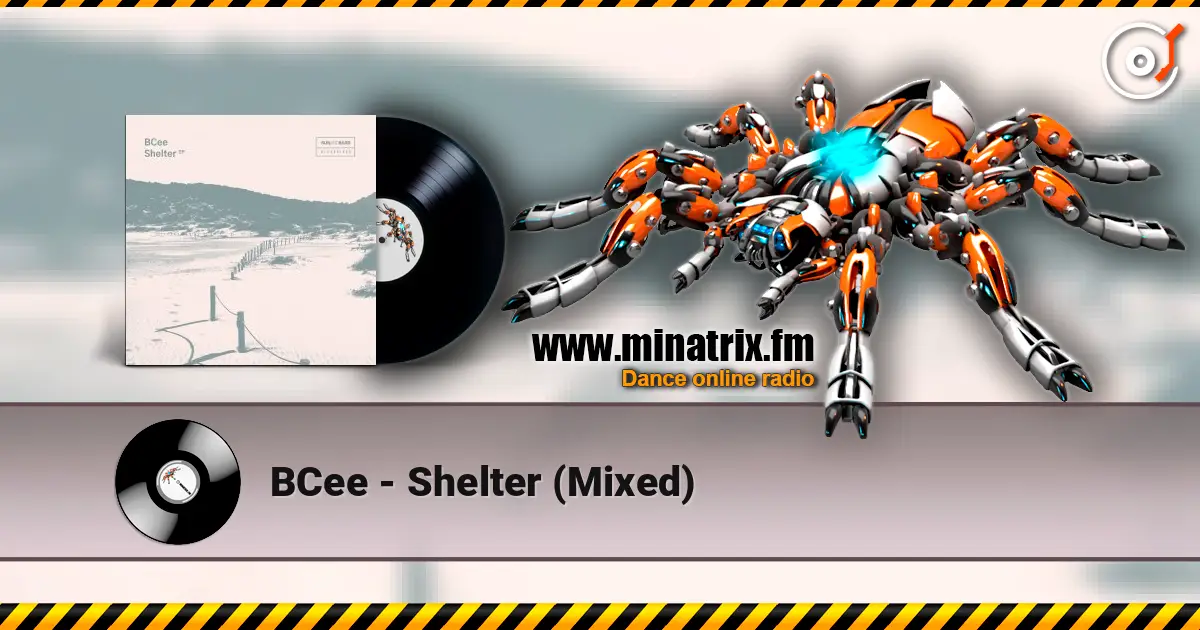 BCee - Shelter (Mixed) listen online in high quality | Minatrix.FM