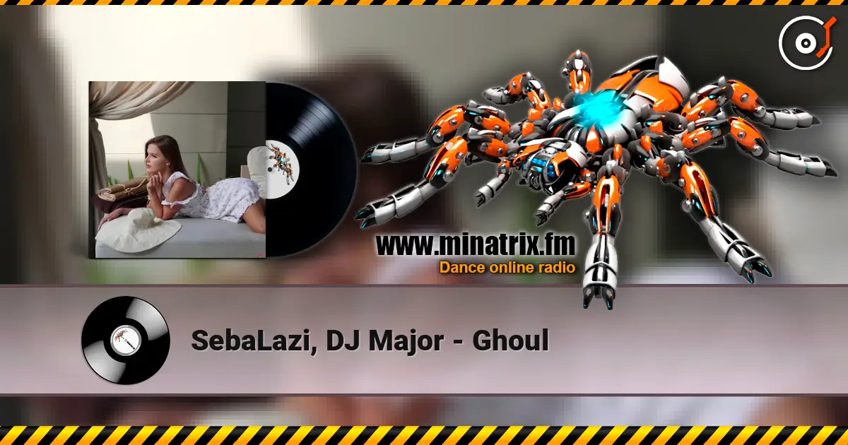 SebaLazi, DJ Major - Ghoul listen online in high quality | Minatrix.FM