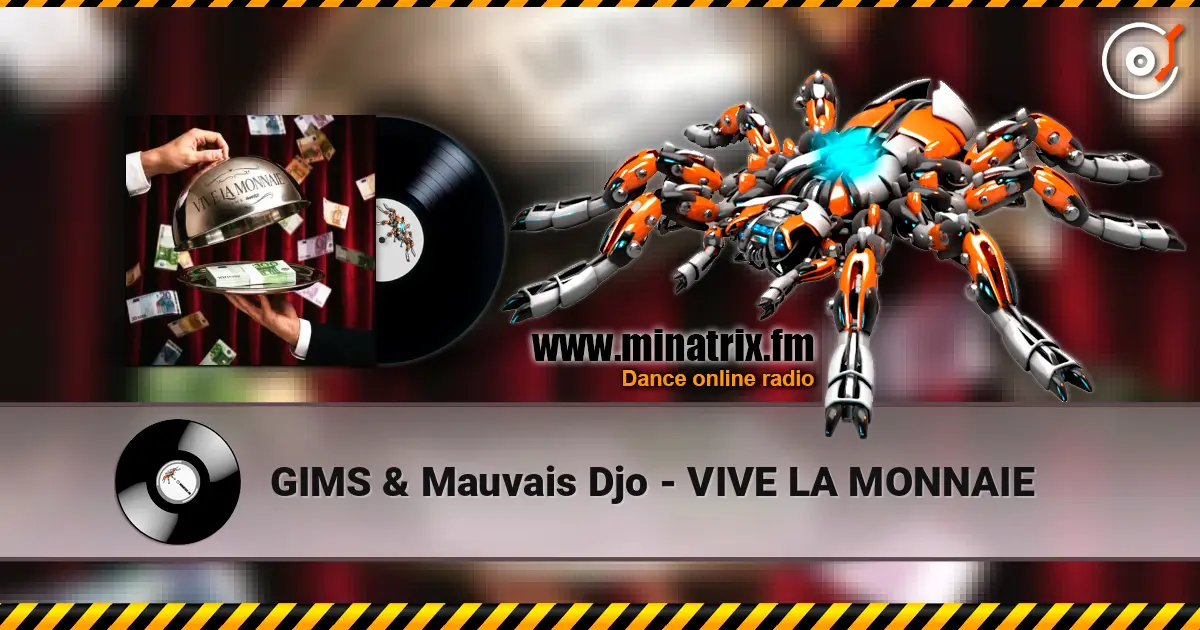 GIMS & Mauvais Djo - VIVE LA MONNAIE listen online in high quality | Minatrix.FM